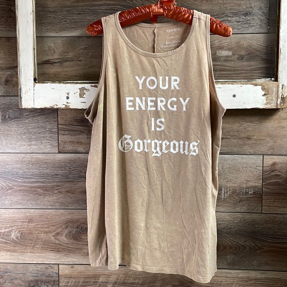 Torrid Graphic Tank Top”Your Energy is Gorgeous Torrid Size 1(XL), Bleached Tan